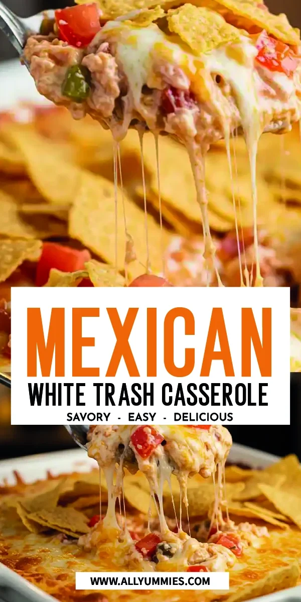 Mexican White Trash Casserole Recipe Mexican White Trash Casserole Recipe